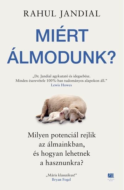 Miért álmodunk?