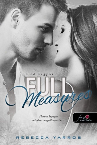 Full Measures - Tiéd vagyok