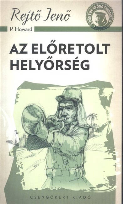 Az előretolt helyőrség