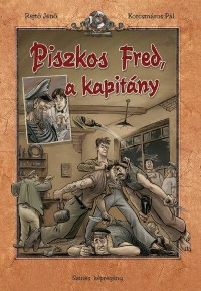 Piszkos Fred, a kapitány - Az irodalom klasszikusai képregényben (új kiadás)