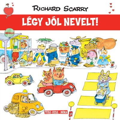 Légy jól nevelt! - Tesz-Vesz