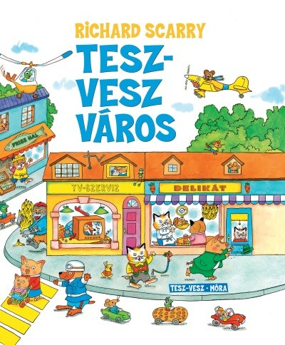 Tesz-Vesz város - Tesz-Vesz sorozat