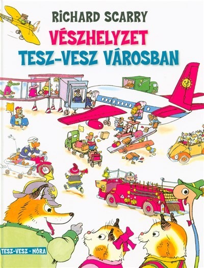 Vészhelyzet Tesz-Vesz városban