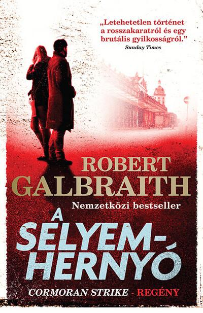 A selyemhernyó - Cormoran Strike-regény (új kiadás)