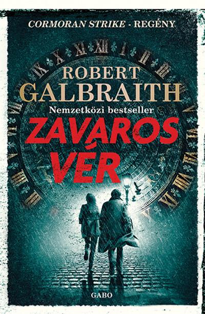 Zavaros vér - Cormoran Strike-regény (új kiadás)