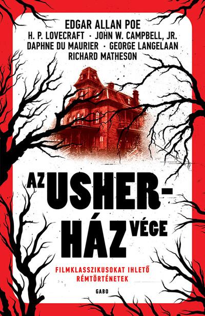 Az Usher-ház vége - Filmklasszikusokat ihlető rémtörténetek