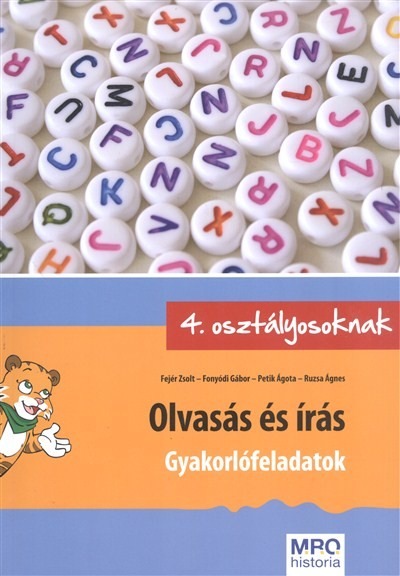 Olvasás és írás - Gyakorlófeladatok /4. osztályosoknak