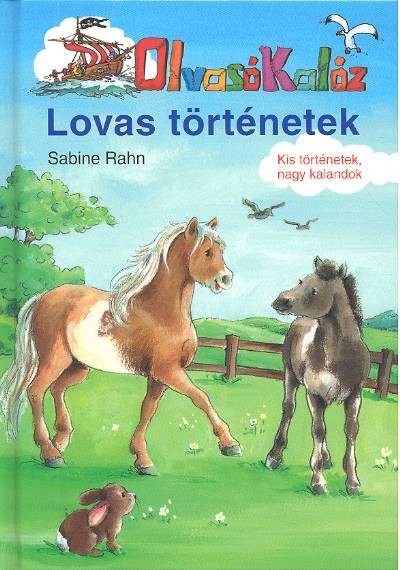 Lovas történetek /Olvasó kalóz