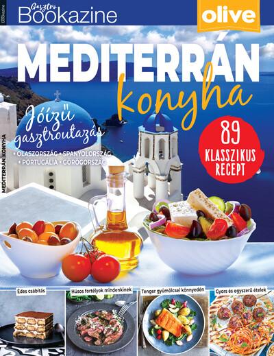 Gasztro Bookazine - Mediterrán konyha 2023