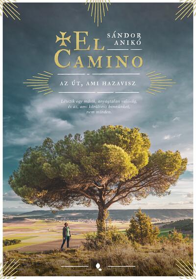 El Camino - Az út, ami hazavisz (új kiadás)