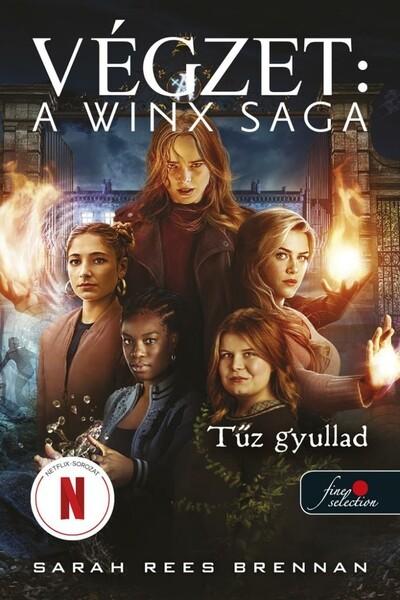 Tűz gyullad - Végzet: A Winx Saga 2.