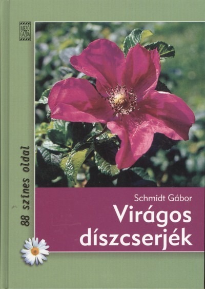 Virágos díszcserjék /88 színes oldal