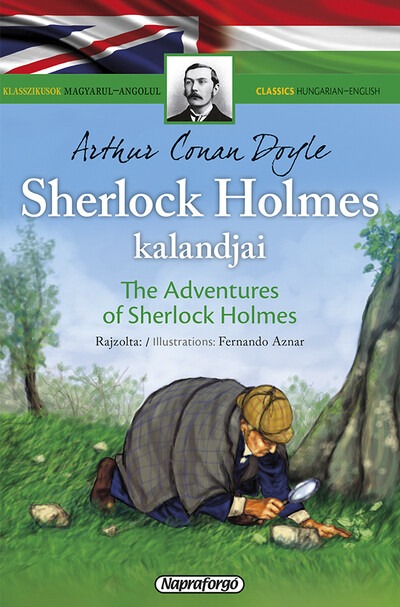 Klasszikusok magyarul-angolul: Sherlock Holmes kalandjai