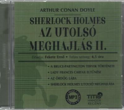 Sherlock Holmes: Az utolsó meghajlás II. - Hangoskönyv