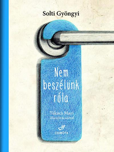 Nem beszélünk róla