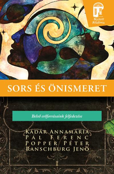 Sors és önismeret - Belső erőforrásaink felfedezése