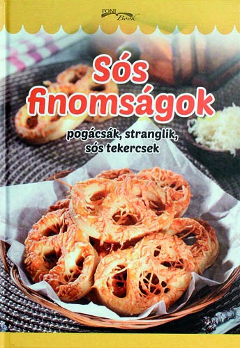 Sós finomságokpogácsák, stranglik, sós tekercsek