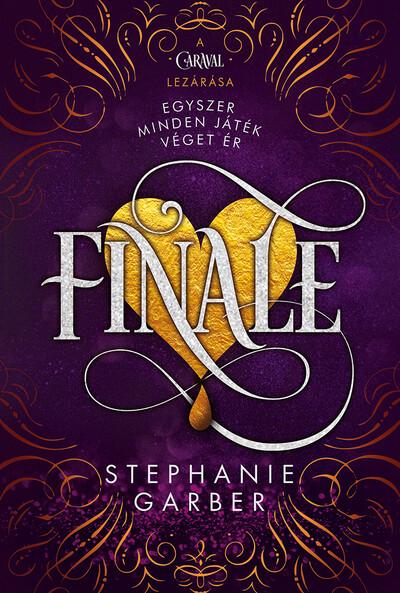 Finale - Caraval-trilógia (4. kiadás)