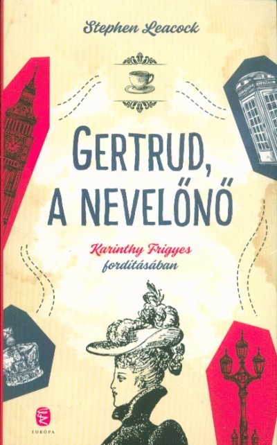 Gertrud, a nevelőnő