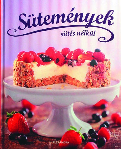 Sütemények sütés nélkül