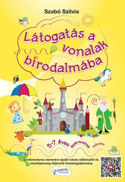 Látogatás a vonalak birodalmába - 5-7 éves gyermekek számára (új kiadás)