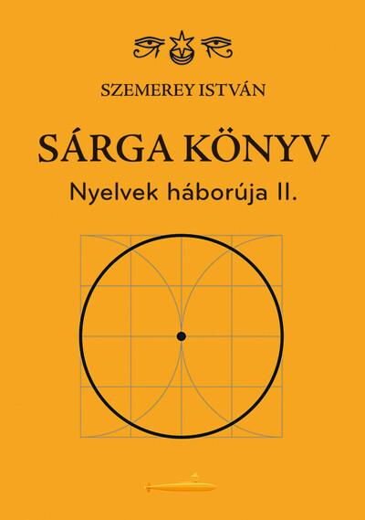 Sárga könyv - Nyelvek háborúja II.