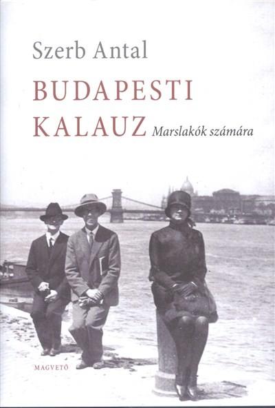 Budapesti kalauz /Marslakók számára