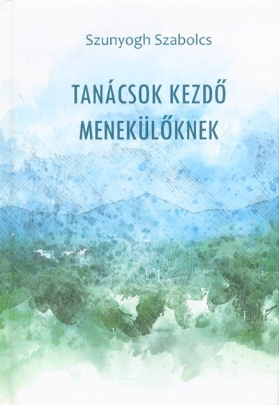 Tanácsok kezdő menekülőknek