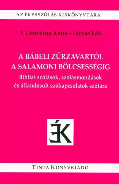 A bábeli zűrzavartól a salamoni bölcsességig