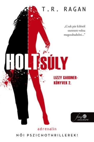 Holtsúly (Lizzy Gardner-könyvek 2.)