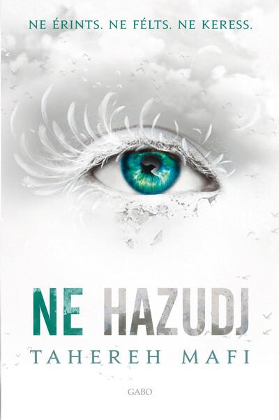 Ne hazudj - Ne érints 4. (új kiadás)