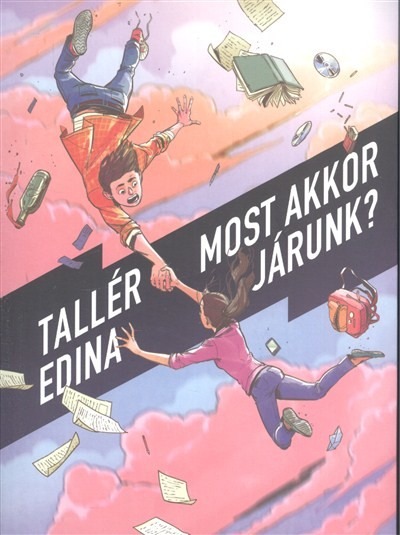 Most akkor járunk?