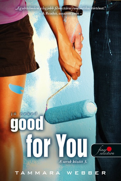 Good For You - Jó neked - A sorok között 3.