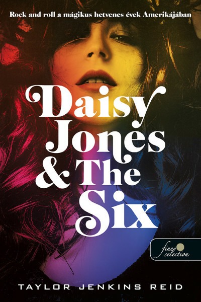 Daisy Jones + The Six