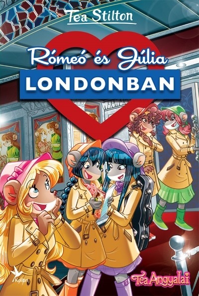 Rómeó és Júlia Londonban - Tea Angyalai