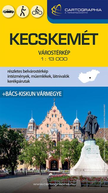 Kecskemét várostérkép + Bács-Kiskun vármegye (új kiadás)