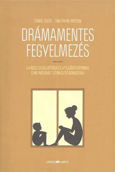 Drámamentes fegyelmezés