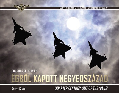 Égből kapott negyedszázad - Quarter-Century Out of the ’Blue’