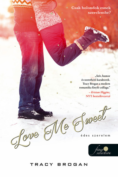 Love Me Sweet - Édes szerelem /Bell Harbor 3.