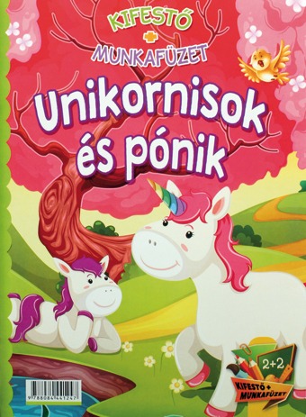 Unikornisok és pónik - 4 kifestő+foglalkoztató + ceruza