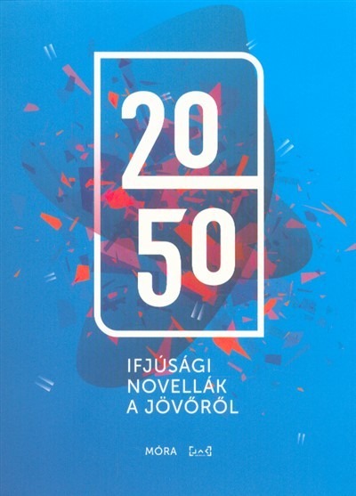 2050 - Ifjúsági novellák