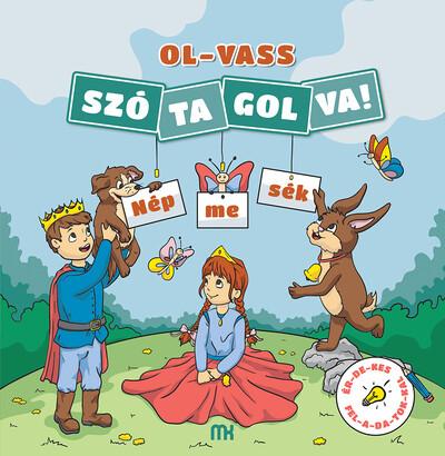 Olvass szótagolva! - Népmesék - Érdekes feladatokkal - Iskolai foglalkoztató füzetek