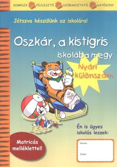 Oszkár, a kistigris iskolába megy /Nyári különszám