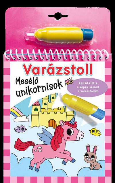 Varázstoll - Mesélő unikornisok