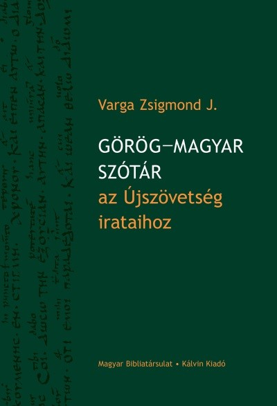 Görög–magyar szótár az Újszövetség irataihoz