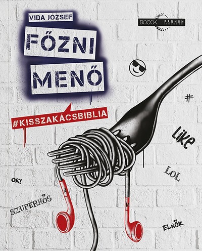 Főzni menő - #kisszakácsbiblia