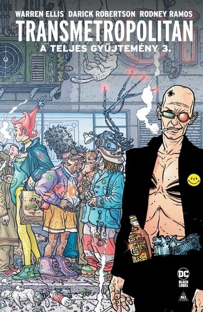 Transmetropolitan - A teljes gyűjtemény 3. (képregény)