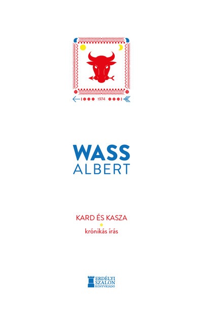 Kard és kasza - Krónikás írás - Wass Albert Művei