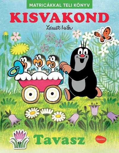 Kisvakond - Tavasz - Matricákkal teli könyv