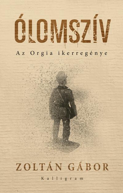 Ólomszív - Az Orgia ikerregénye